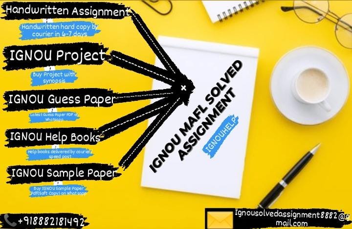 IGNOU MAFL SOLVED ASSIGNMENT